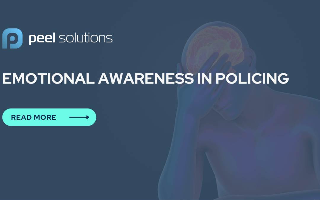 Emotional Awareness in Policing